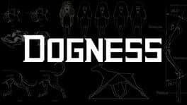 Dogness