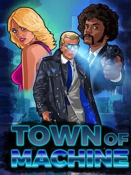 Town of Machine