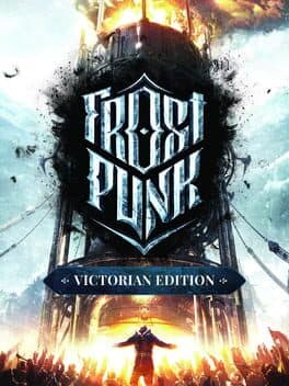 Frostpunk: Victorian Edition