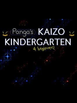 Panga's Kaizo Kindergarten (For Dummies)