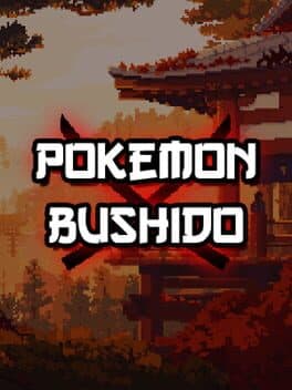 Pokémon Bushido