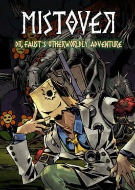 Mistover: Dr. Faust's Otherworldly Adventure
