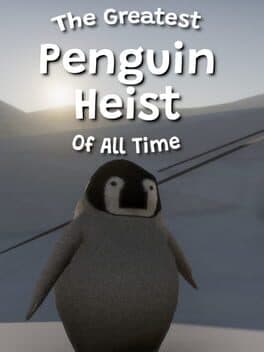 The Greatest Penguin Heist of All Time