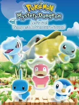 Pokémon Fushigi no Dungeon: Ikuzo! Arashi no Boukendan