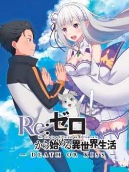 Re:Zero - Starting Life in Another World: Death or Kiss