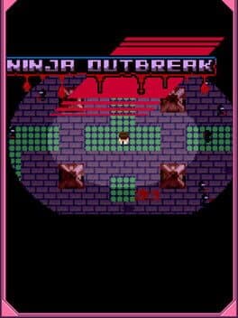 Ninja Outbreak