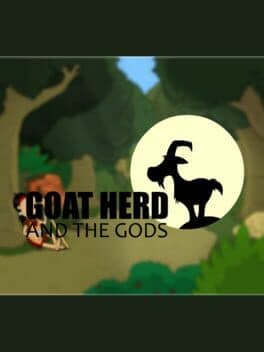Goat Herd and the Gods