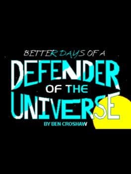 Rob Blanc I: Better Days of a Defender of the Universe