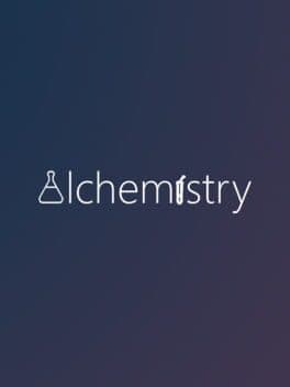 Alchemistry
