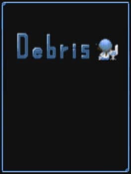 Debris