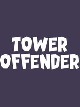 Tower Offender