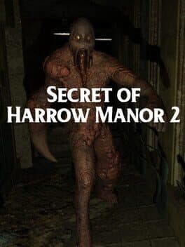 Secret of Harrow Manor 2
