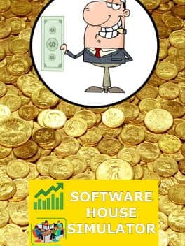 Software House Simulator