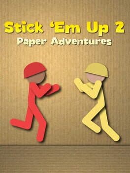 Stick 'Em Up 2