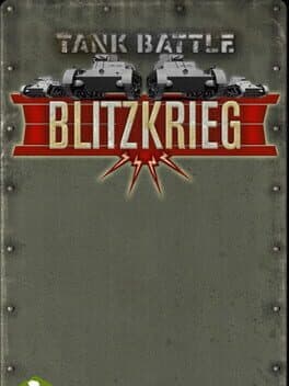 Tank Battle: Blitzkrieg