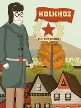 Kolkhoz: The Red Wedge