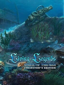 Living Legends: Voice of the Sea Collector's Edition