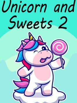 Unicorn and Sweets 2