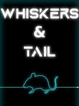 Whiskers & Tail