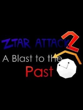 Ztar Attack 2: A Blast to the Past