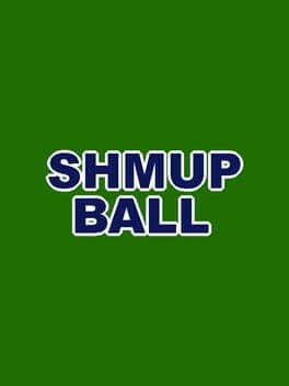 Shmup Ball