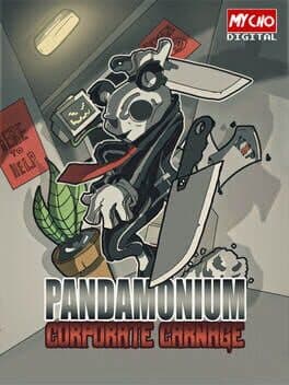 PandaMonium: Corporate Carnage