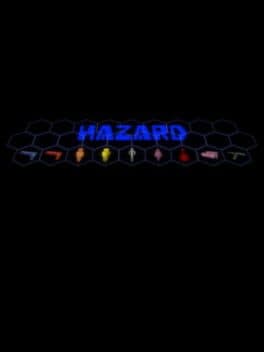 Hazard