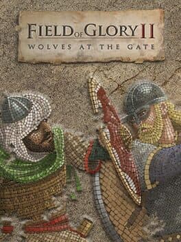 Field of Glory II: Wolves at the Gate