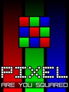 Pixel: Are You Squared?