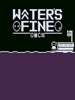 Water's Fine