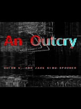 An Outcry, Prelude