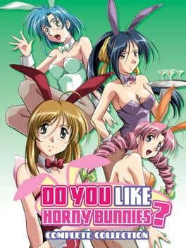 Do You Like Horny Bunnies? Complete Collection