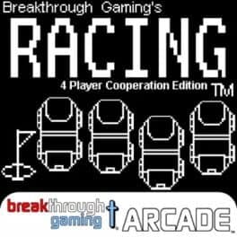 Racing: Breakthrough Gaming Arcade - 4 Player Cooperation Edition