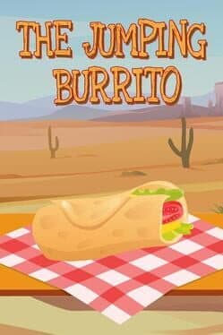 The Jumping Burrito