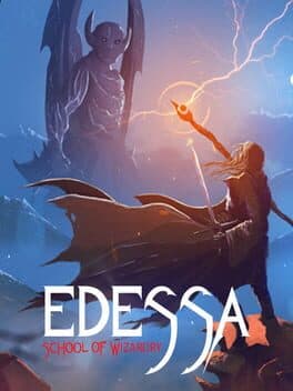 Edessa: School of Wizardry