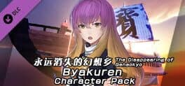 The Disappearing of Gensokyo: Byakuren
