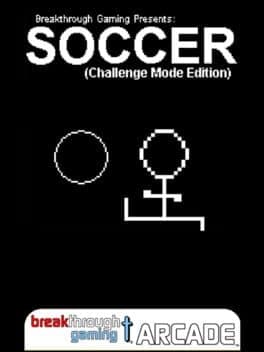 Soccer: Breakthrough Gaming Arcade - Challenge Mode Edition
