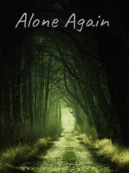 Alone Again: The Countryside
