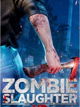 Zombie Slaughter VR