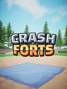 Crash Forts