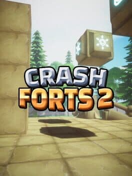 Crash Forts 2