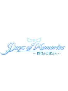 Days of Memories: Junpaku no Tenshi-tachi