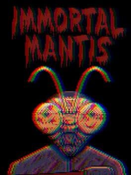 Immortal Mantis