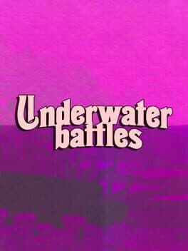 Underwater battles