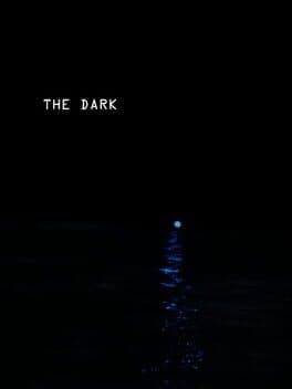 The Dark