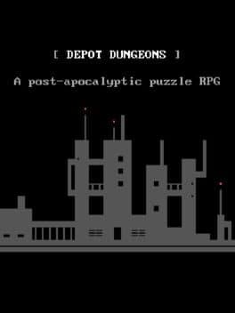 Depot Dungeons