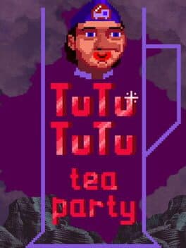 Tutututu: Tea party