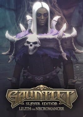 Gauntlet: Slayer Edition - Lilith the Necromancer Pack