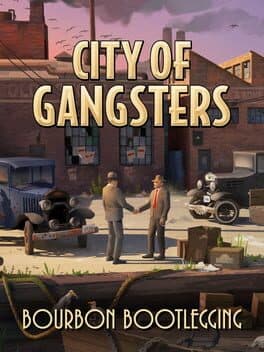 City of Gangsters: Bourbon Bootlegging