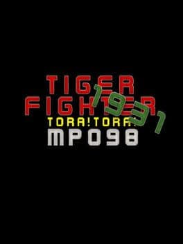 Tiger Fighter 1931: Tora!Tora! MP098